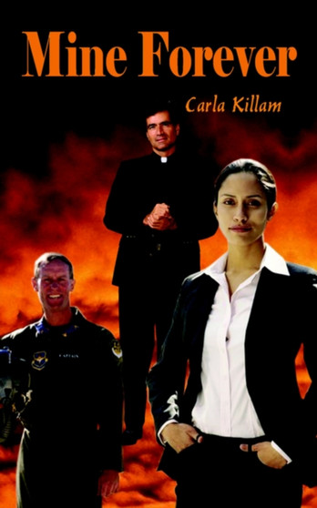 Mine Forever by Carla Killam - Paperback