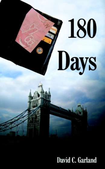180 Days by David C. Garland - Paperback