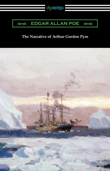 The Narrative of Arthur Gordon Pym by Edgar Allan Poe - Paperback