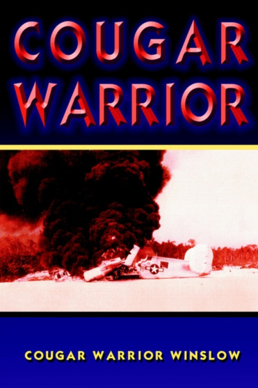 Cougar Warrior by COUGAR WARRIOR WINSLOW - Paperback