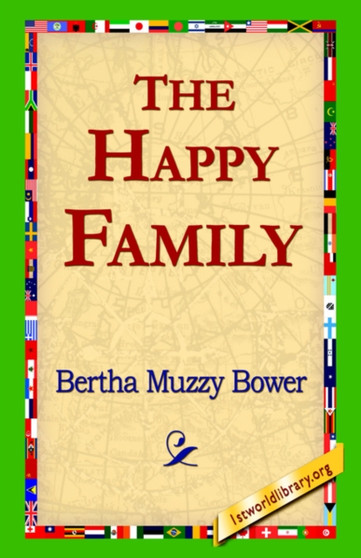The Happy Family by Bertha Muzzy Bower - Paperback