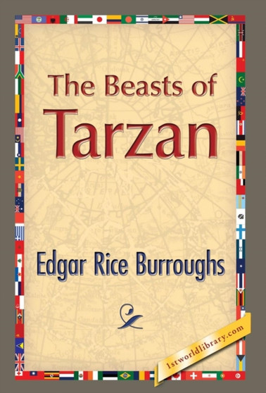 The Beasts of Tarzan by Edgar Rice Burroughs - Hardback