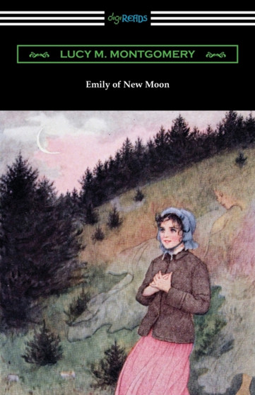 Emily of New Moon by Lucy M Montgomery - Paperback Emily of New Moon by Lucy M Montgomery - Paperback