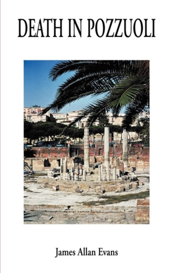 Death in Pozzuoli by James Allan Evans - Paperback