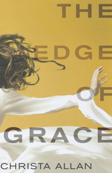 The Edge of Grace by Christa Allen - Paperback