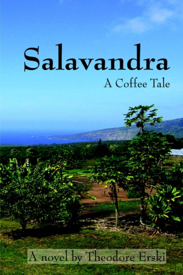 Salavandra : A Coffee Tale by Theodore Erski - Paperback
