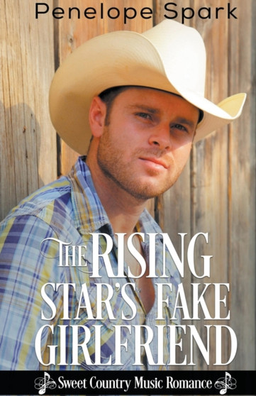 The Rising Star's Fake Girlfriend by Penelope Spark - Paperback