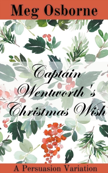 Captain Wentworth's Christmas Wish by Meg Osborne - Paperback