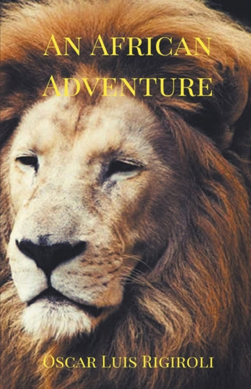 An African Adventure by Cedric Daurio - Paperback