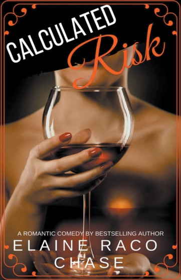 Calculated Risk by Elaine Raco Chase - Paperback