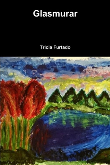 Glasmurar by Tricia Furtado - Paperback