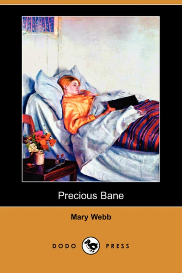 Precious Bane (Dodo Press) by Mary Webb - Paperback