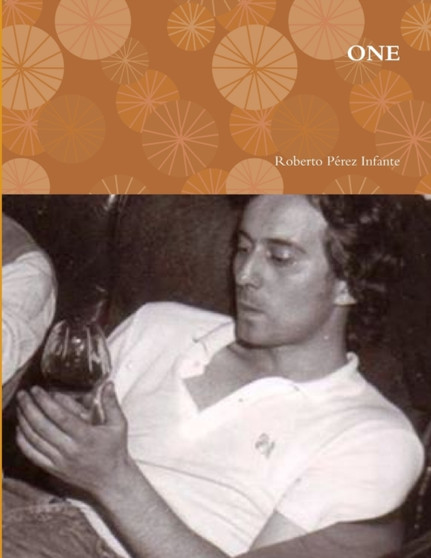 One by Roberto Perez Infante - Paperback