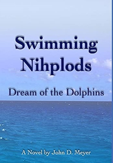 Dolphin by John Meyer - Hardback