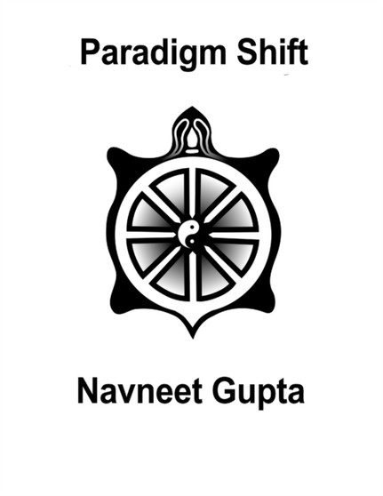 Paradigm Shift by Navneet Gupta - Paperback