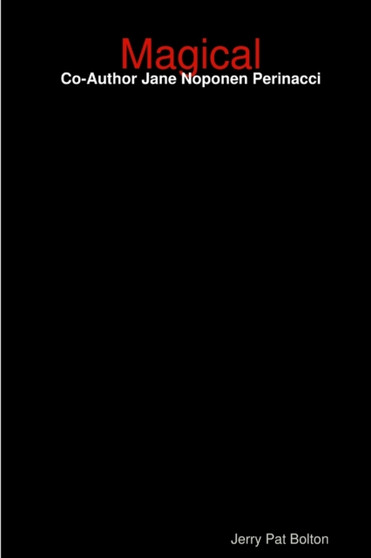 Magical by Jerry Bolton - Paperback