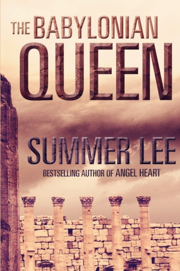 The Babylonian Queen by Summer Lee - Paperback