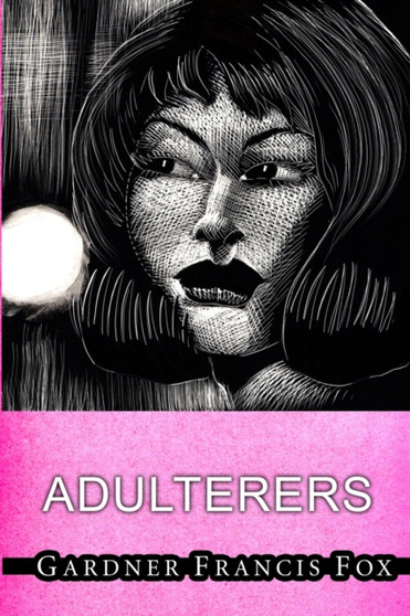 Adulterers by Gardner Francis Fox - Paperback