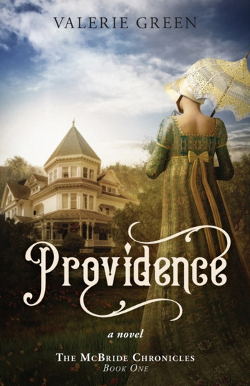 Providence : A Novel by Valerie Green - Paperback