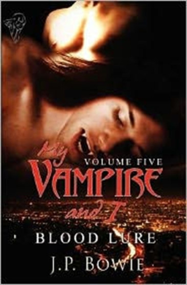 Blood Lure : 5 by J.P. Bowie - Paperback