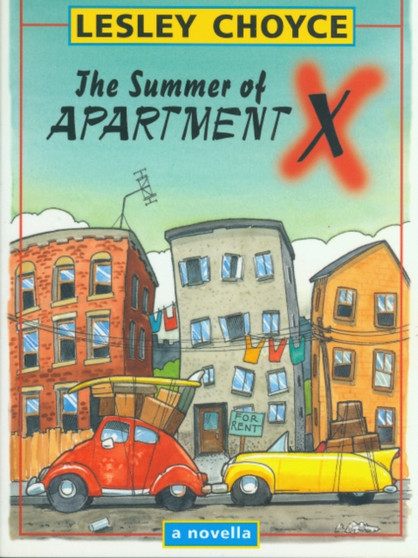 The Summer of Apartment X by Lesley Choyce - Paperback