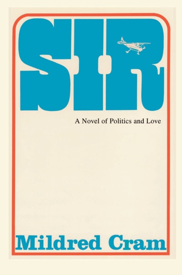 Sir by Mildred Cram - Paperback