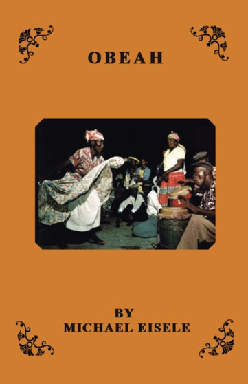 Obeah by Michael Eisele - Paperback