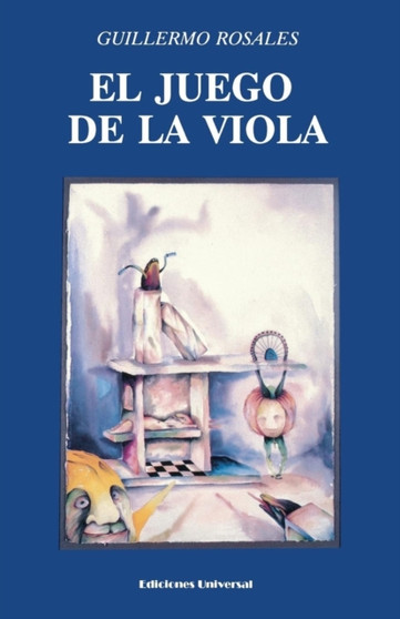 El Juego de la Viola by Guillermo Rosales - Paperback