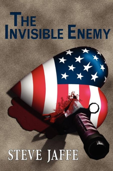 The Invisible Enemy by Steve Jaffe - Paperback The Invisible Enemy by Steve Jaffe - Paperback