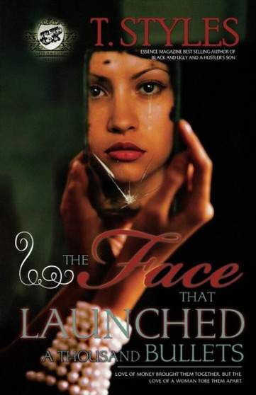 The Face That Launched A Thousand Bullets (The Cartel Publications Presents) by T Styles - Paperback