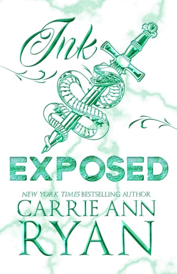 Ink Exposed - Special Edition : 6 by Carrie Ann Ryan - Paperback