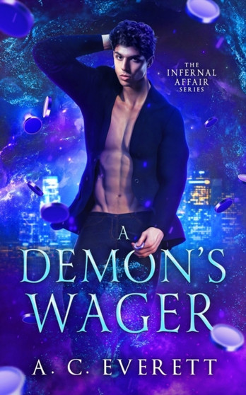 A Demon's Wager by A C Everett - Paperback