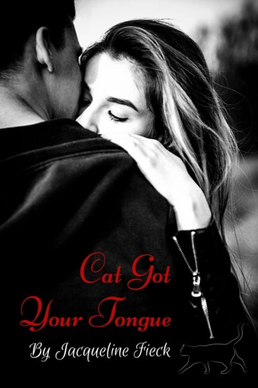 Cat Got Your Tongue by Jacqueline Fieck - Paperback
