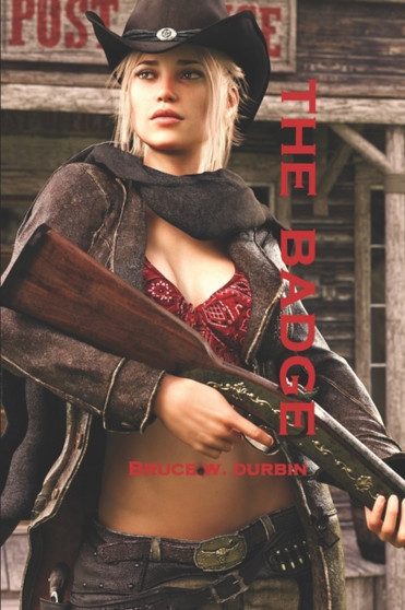 The Badge by Bruce W Durbin - Paperback