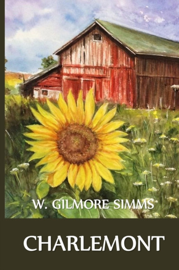Charlemont : Charlemont, Icelandic edition by W Gilmore SIMMs - Paperback