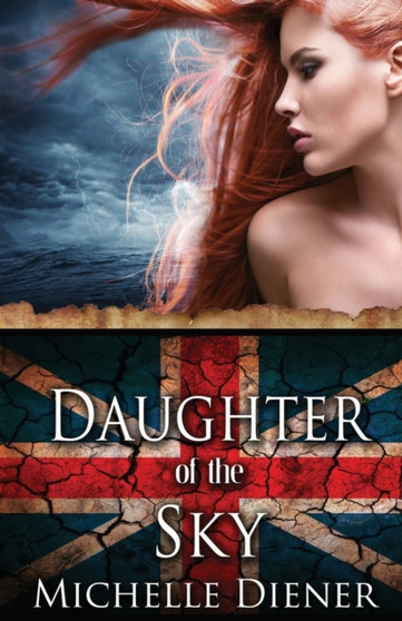 Daughter of the Sky by Michelle Diener - Paperback