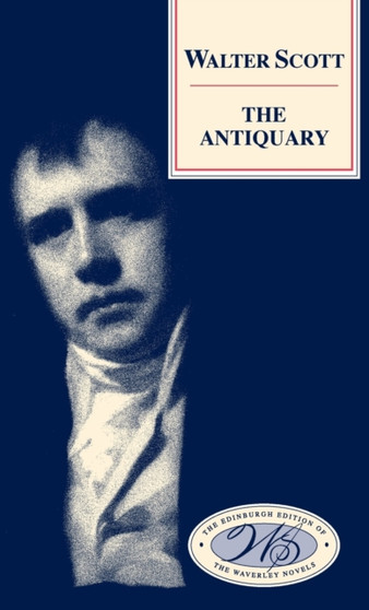 The Antiquary : No. 3 by Sir Walter Scott - Hardback
