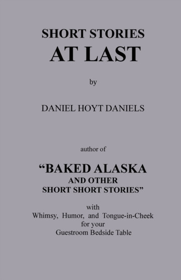 Short Stories at Last by Daniels Hoyt Daniels - Paperback