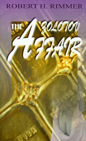 The Zolotov Affair by Robert H Rimmer - Paperback