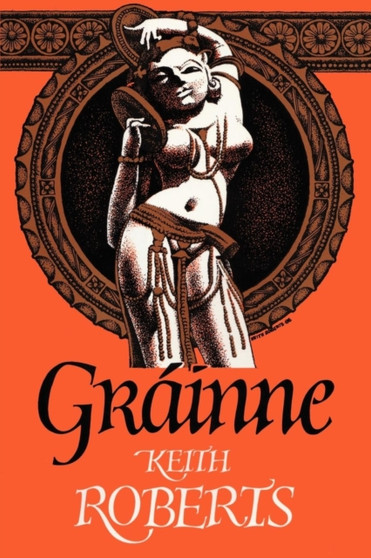 Grainne by Keith Roberts - Paperback