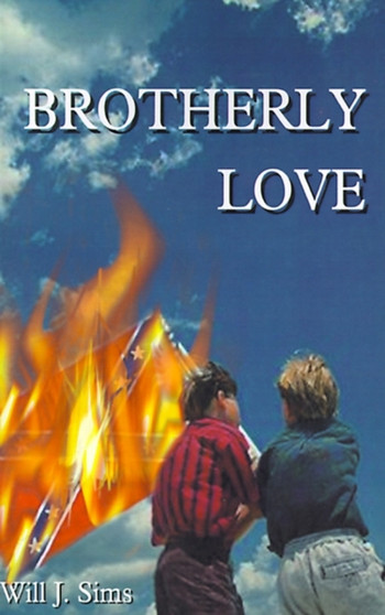 Brotherly Love by Will J. Sims - Paperback