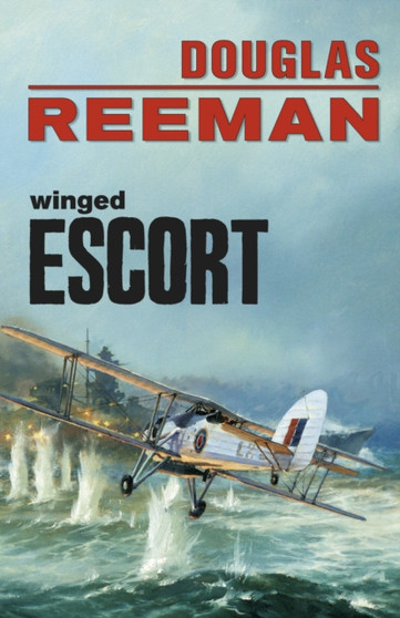 Winged Escort by Reeman Douglas Reeman - Paperback