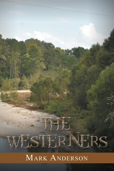 The Westerners by Mark Anderson - Paperback