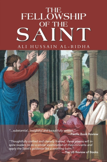 The Fellowship of the Saint by Ali Hussain Al-Ridha - Paperback
