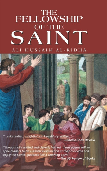 The Fellowship of the Saint by Ali Hussain Al-Ridha - Hardback