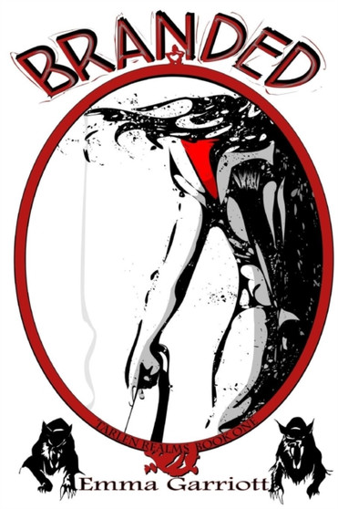 Branded by Emma Garriott - Paperback