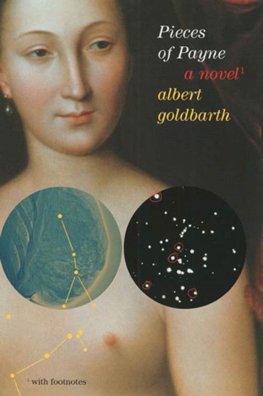 Pieces Of Payne by Albert Goldbarth - Paperback