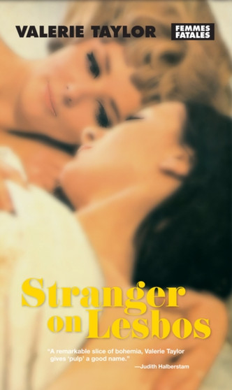 Stranger On Lesbos by Valerie Taylor - Paperback