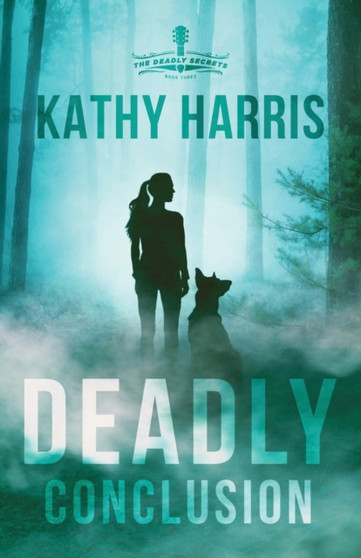 Deadly Conclusion by Kathy Harris - Paperback