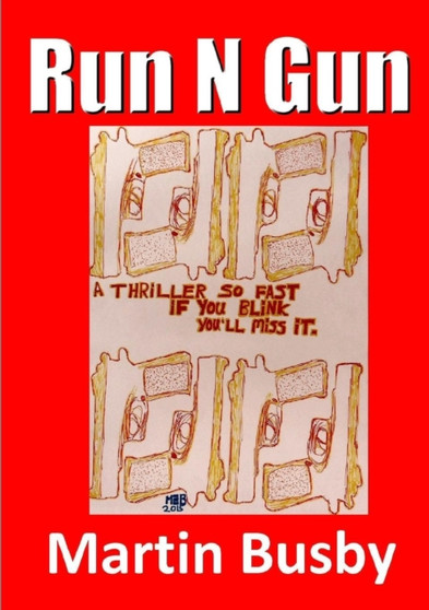Run N Gun by Martin Busby - Paperback